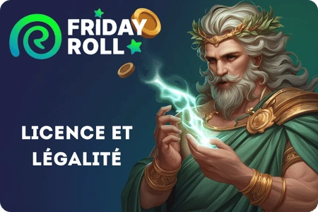 fridayRoll Licence et légalité
