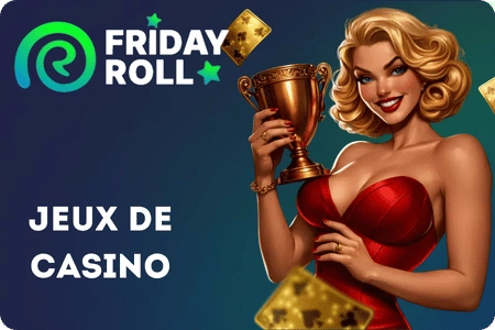fridayroll Jeux de casino
